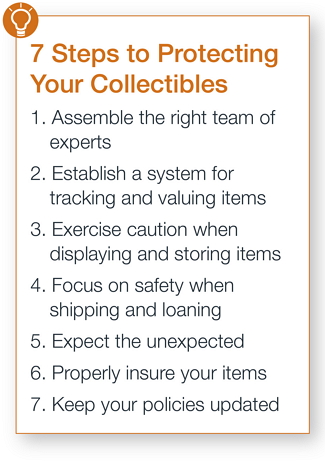 7 steps to protecting your collectibles